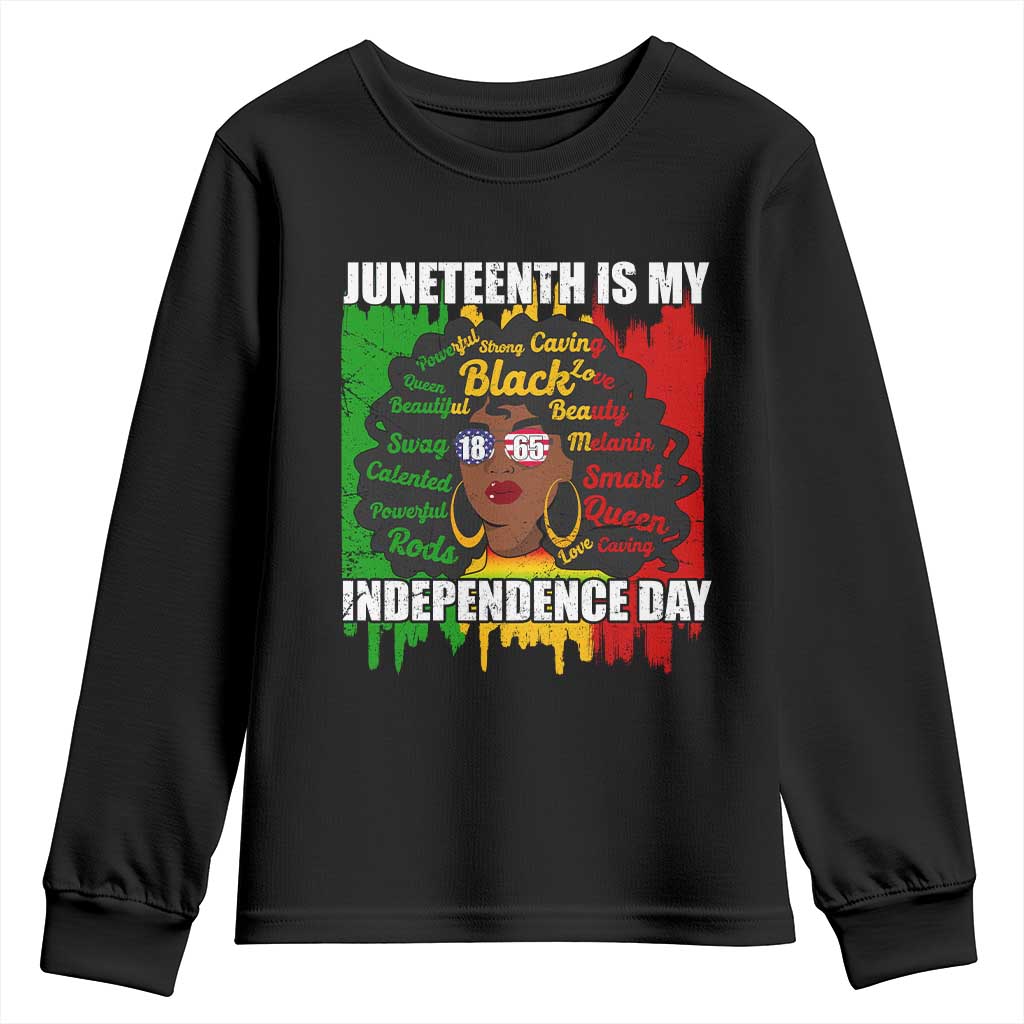 Juneteenth Is My Independence Day Youth Sweatshirt Since 1865 African American Woman TS02