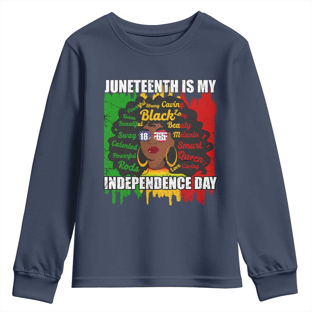 Juneteenth Is My Independence Day Youth Sweatshirt Since 1865 African American Woman TS02