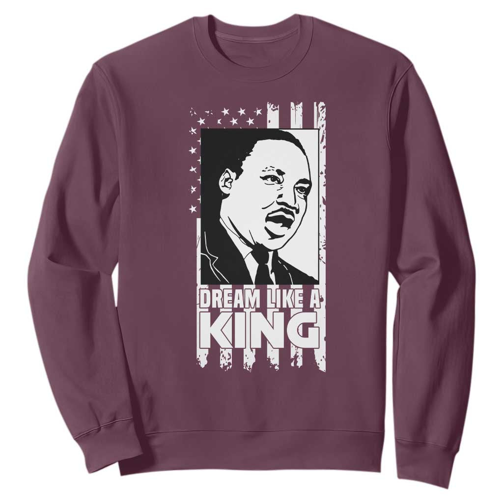 Martin Luther King Jr. Sweatshirt Dream Like A King MLK Black History American Flag TS02