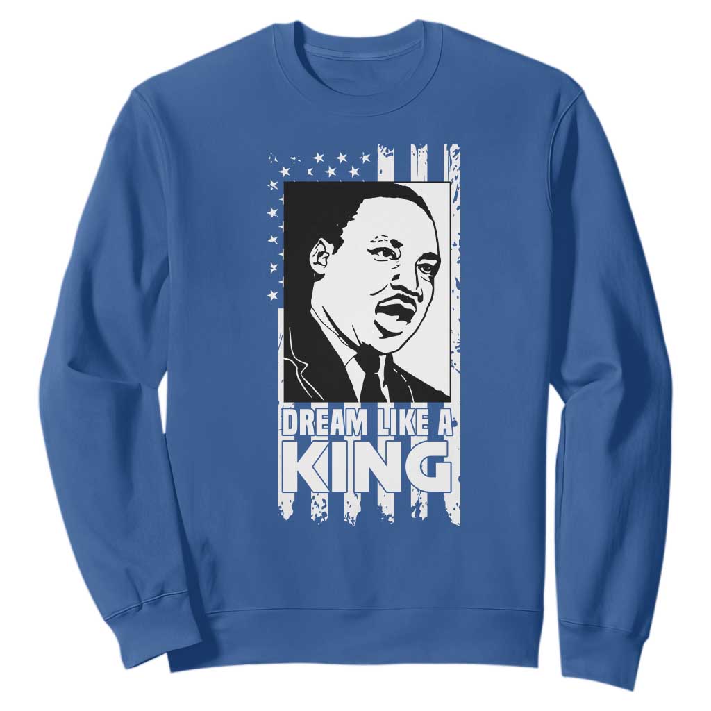 Martin Luther King Jr. Sweatshirt Dream Like A King MLK Black History American Flag TS02