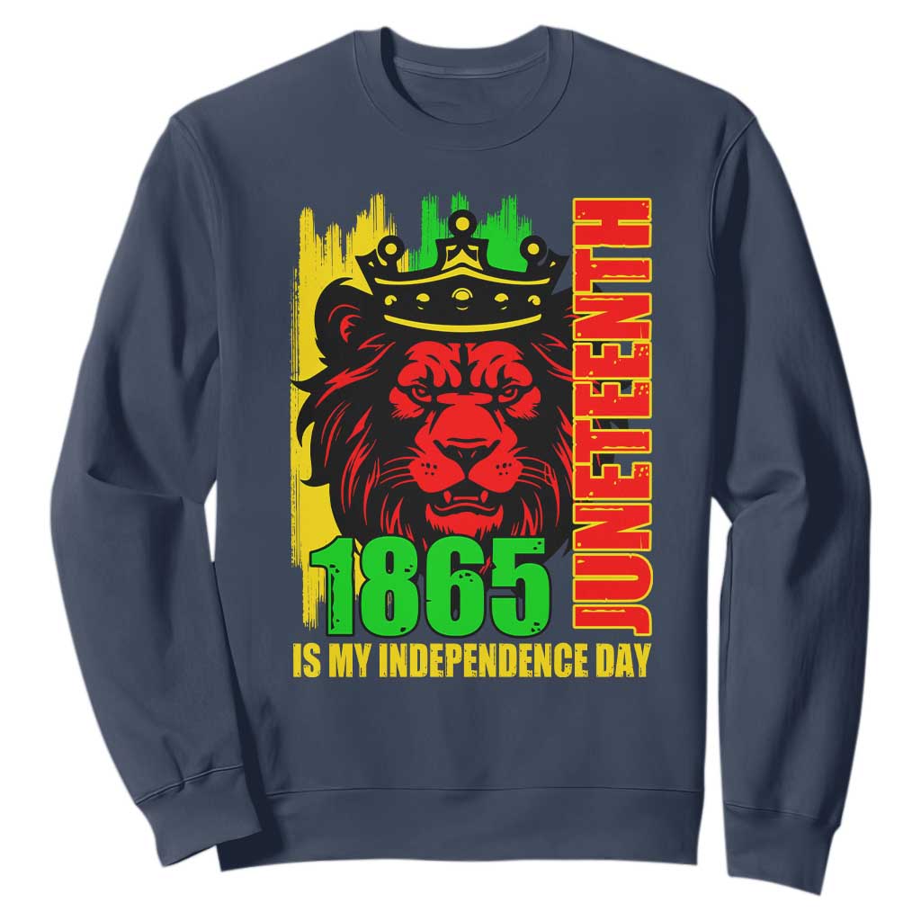Juneteenth 1865 Is My Independence Day Sweatshirt Freedom Lion King TS02