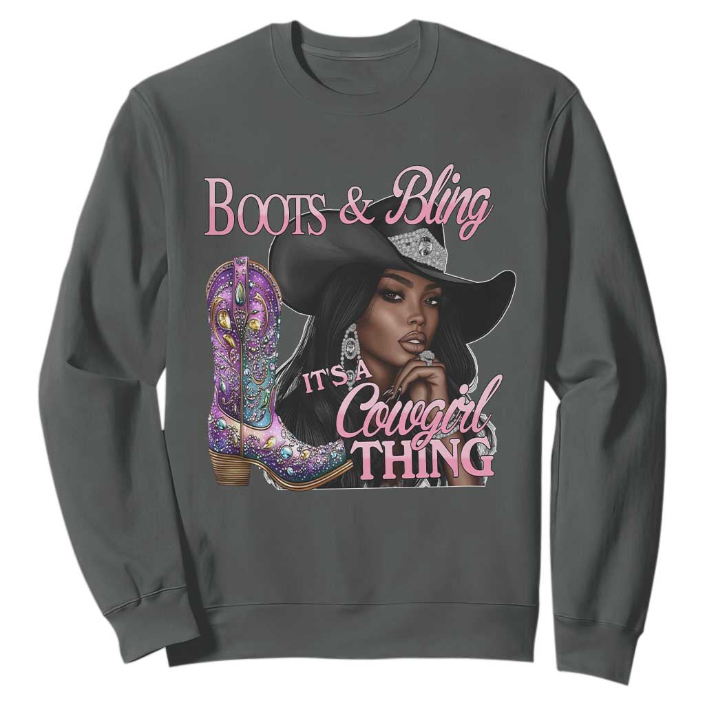 Melanin Cowgirl Boots & Bling Sweatshirt It's A Cowgirl Thing Black Girls TS02