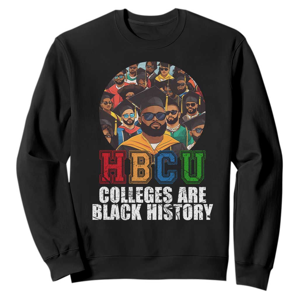 HBCU Colleges Are Black History Sweatshirt African Education History TS02