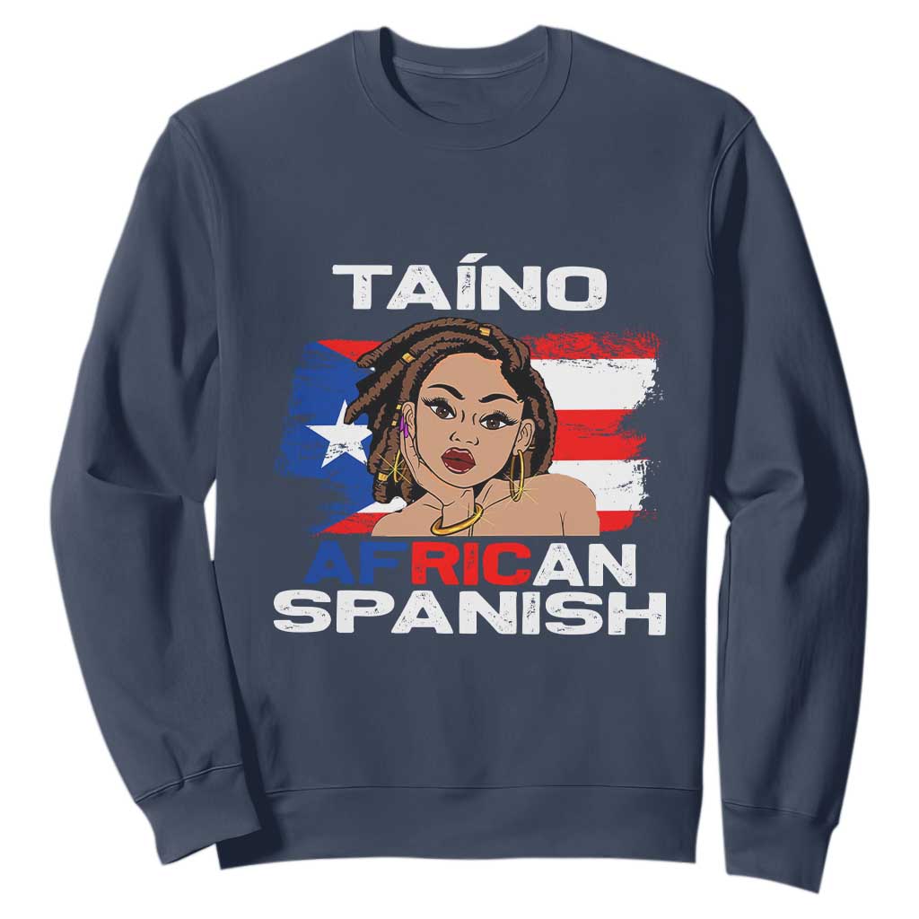 Afro Puerto Rico Hispanic Heritage Sweatshirt Taino African Spanish Roots TS02