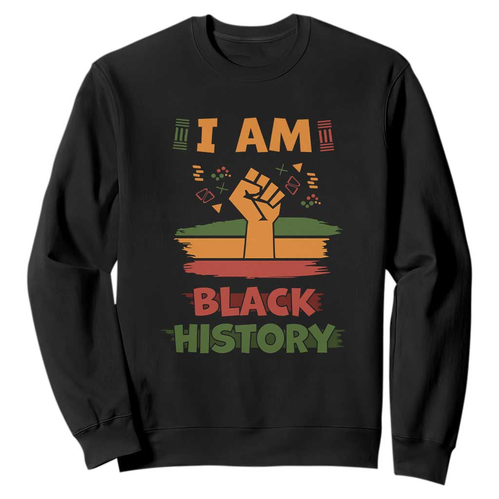 I Am Black History Sweatshirt African American Pride Celebration Month TS02