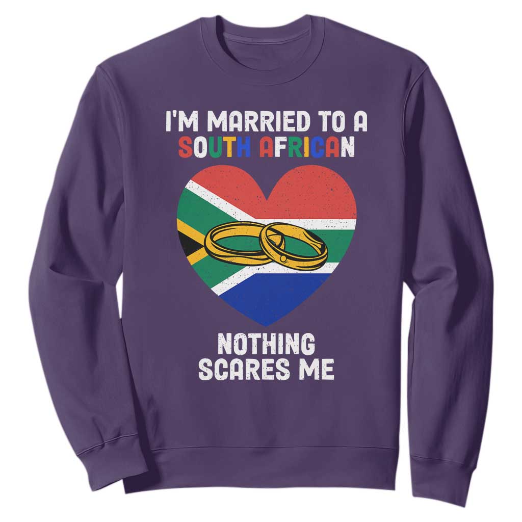 Funny South Africa Sweatshirt I'm Married To A South African Nothing Scares Me TS02