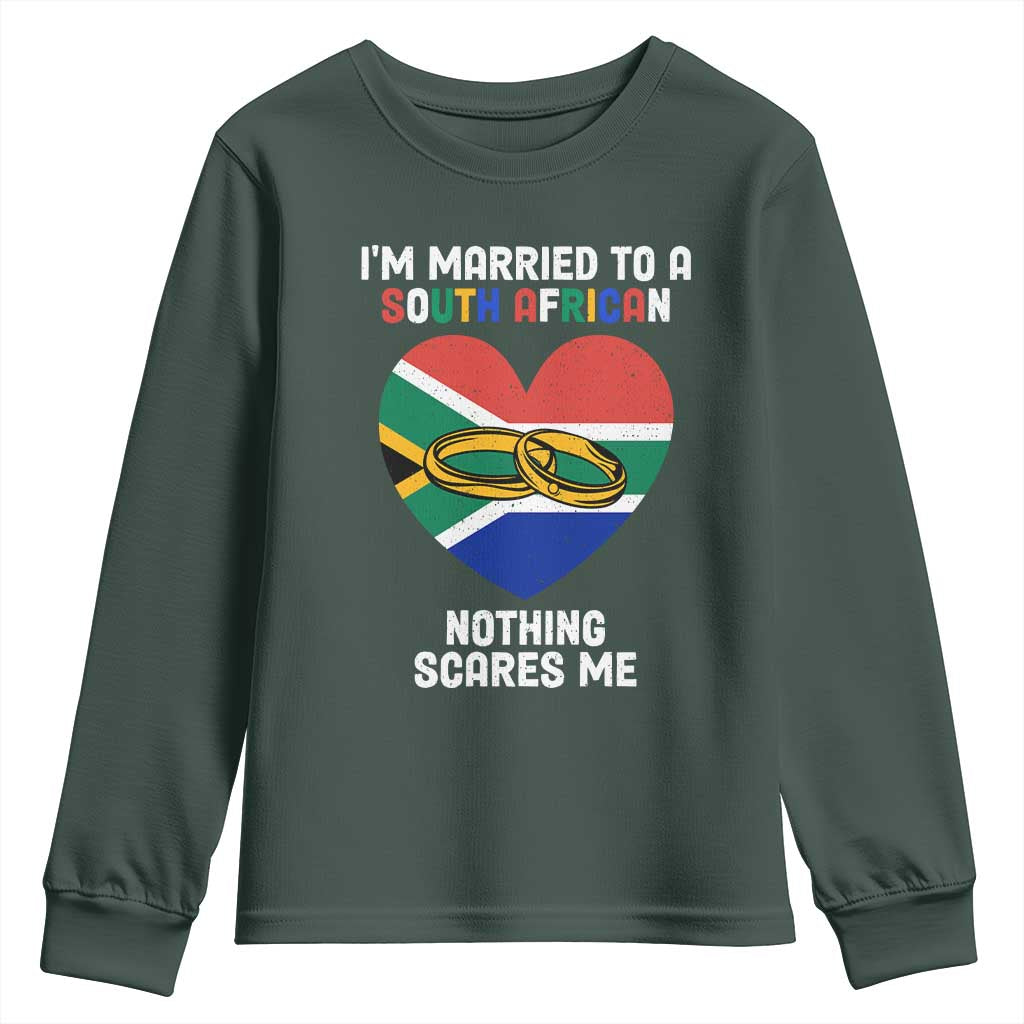 Funny South Africa Youth Sweatshirt I'm Married To A South African Nothing Scares Me TS02