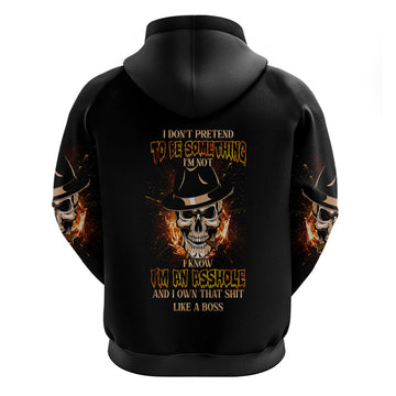 I Don't Pretend To Be Something I'm Not Hoodie TS04