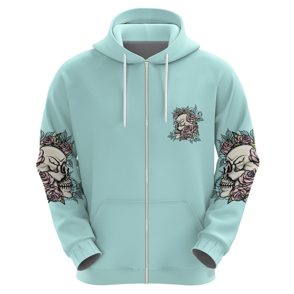 I May Not Be Perfect Skull Roses Hoodie TS04