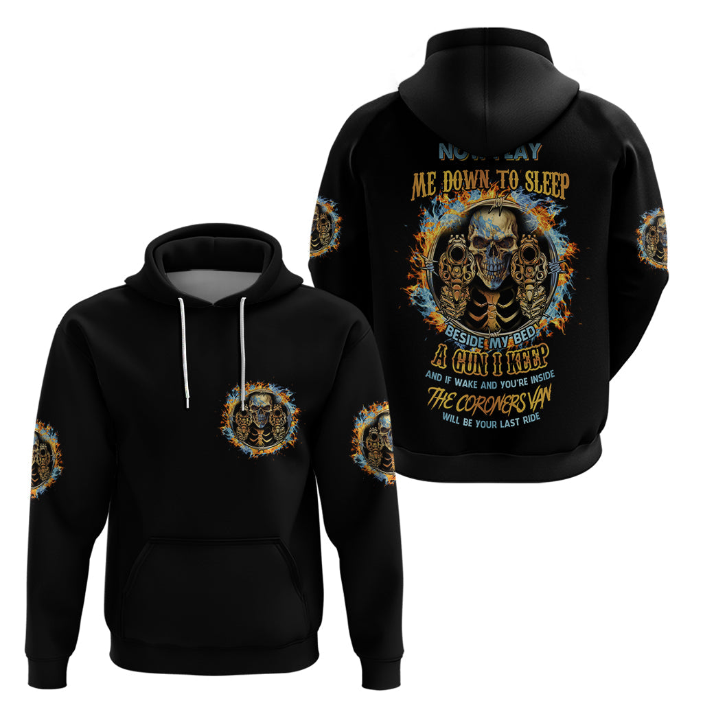 Now I Lay Me Down To Sleep Hoodie TS04