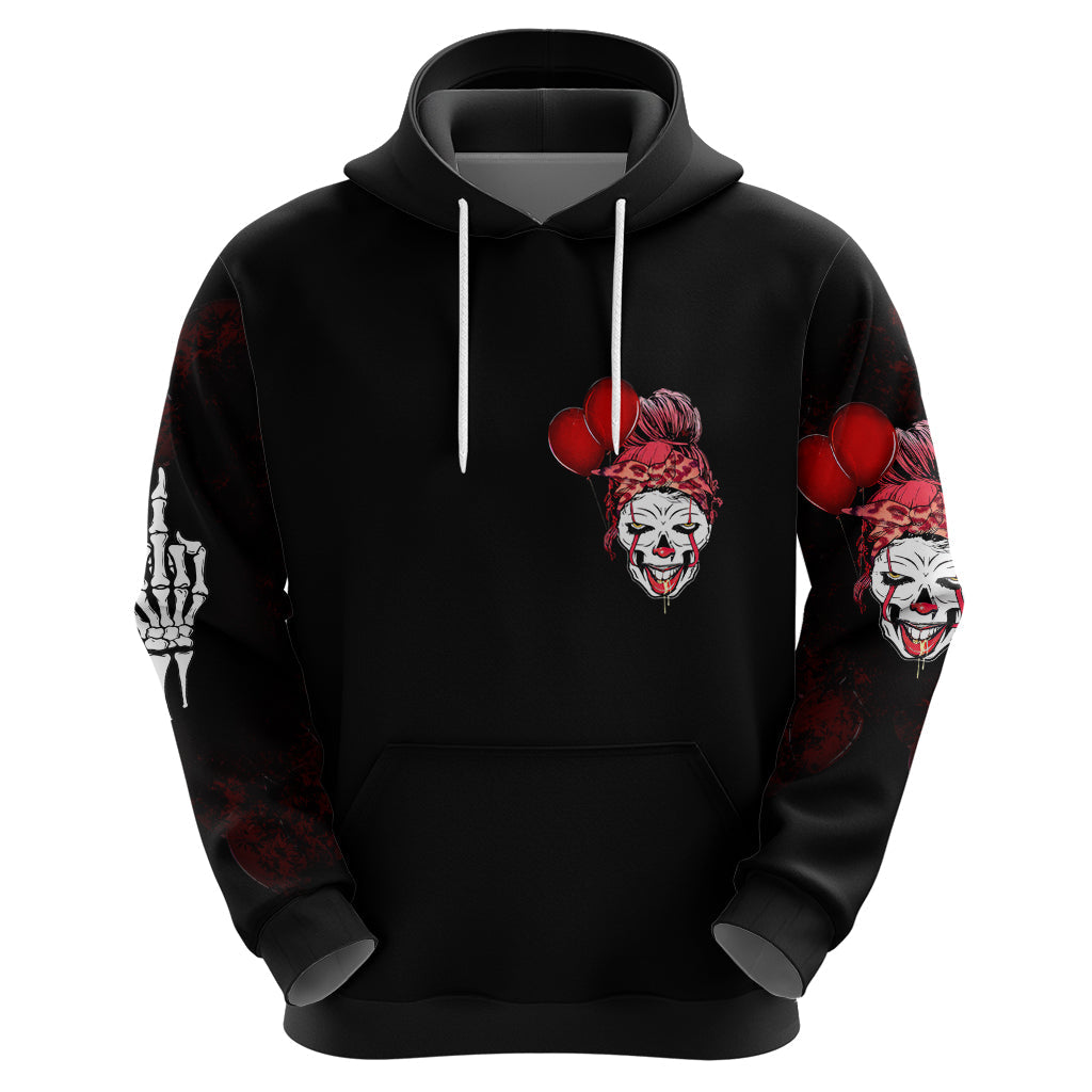 Piss Me Off I Will Hoodie TS04