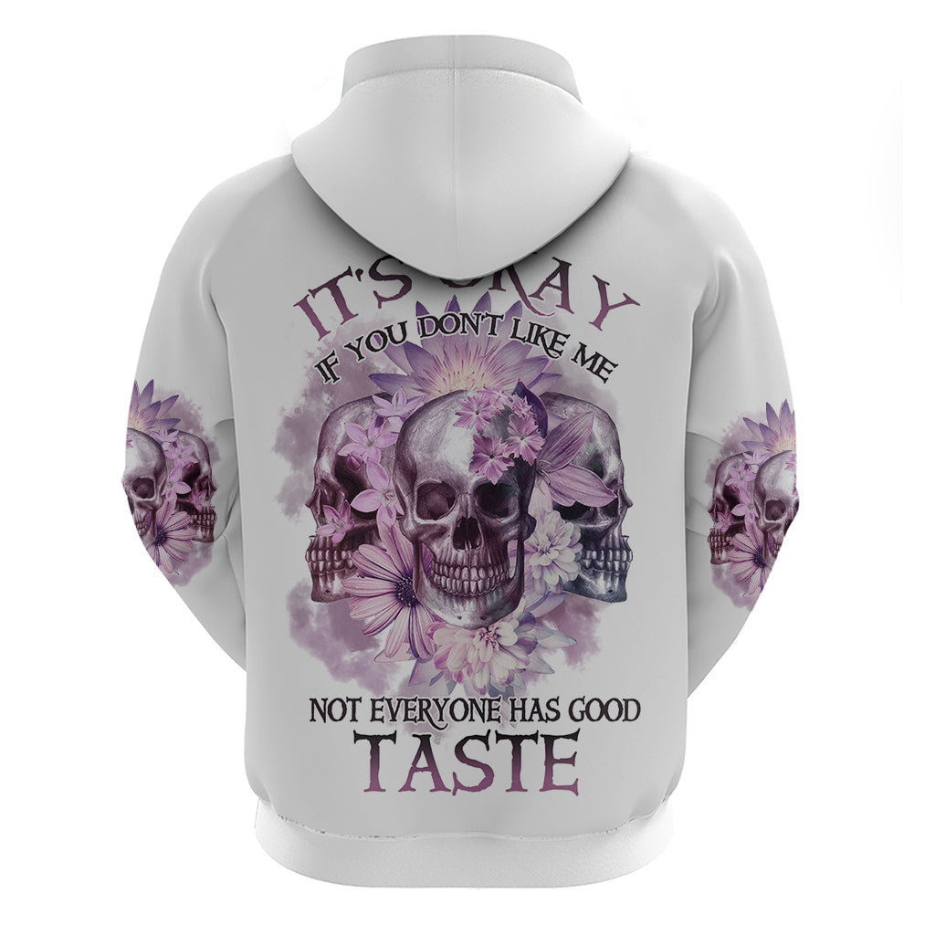 It's Okay If You Don't Like Me Hoodie TS04