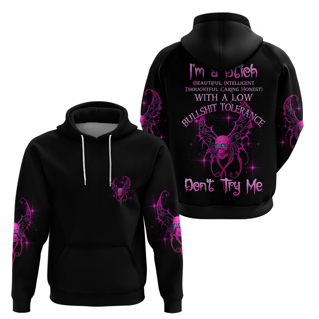 I'm A B Don't Try Me Hoodie TS04