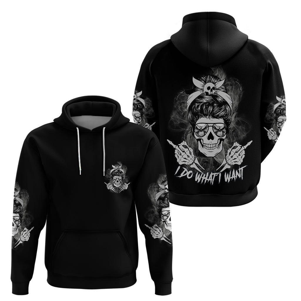 I Do What I Want Skull Black And White Hoodie TS04