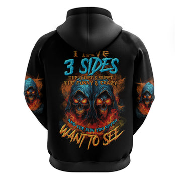 I Have 3 Sides Skull Reaper Hoodie TS04