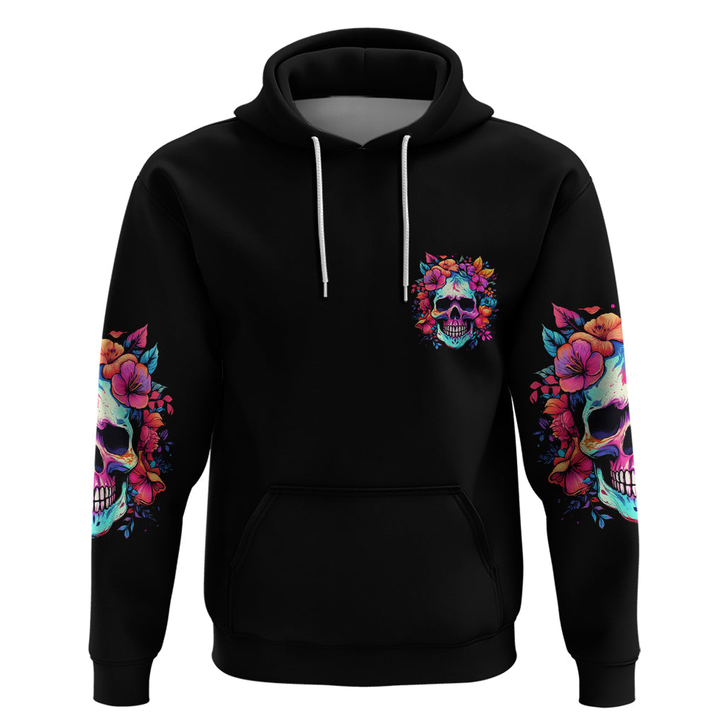 I'm Not A B I'm Just Honest Skull Roses Colorful Hoodie TS04