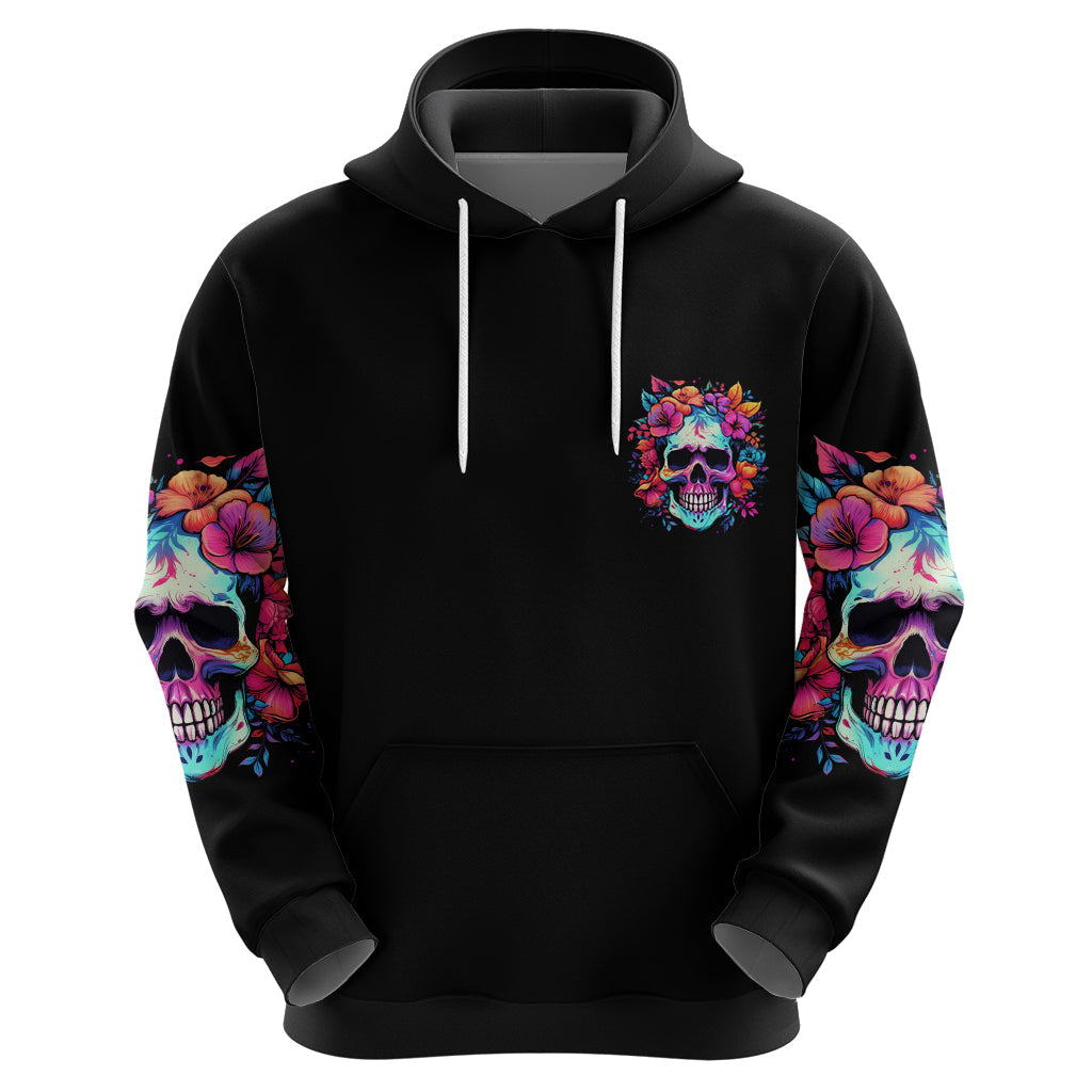 I'm Not A B I'm Just Honest Skull Roses Colorful Hoodie TS04