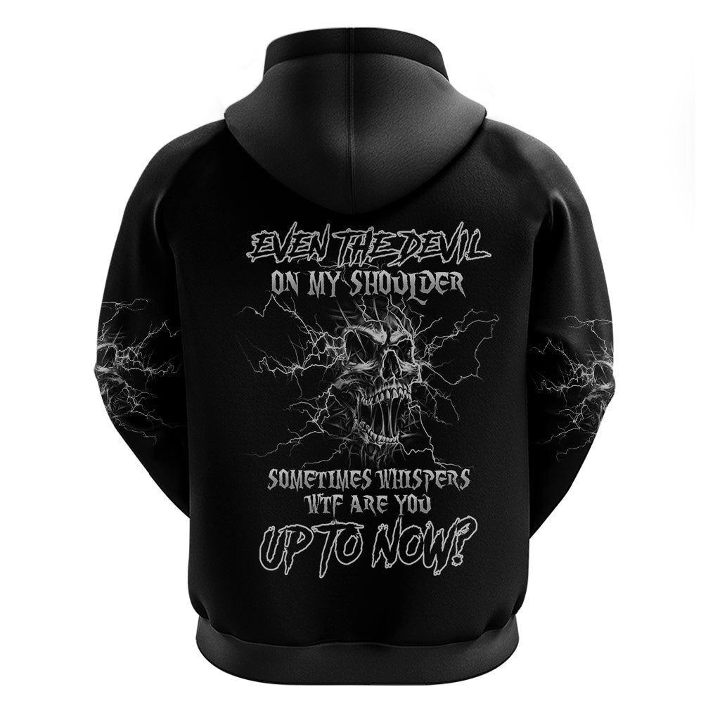 Even The Devil On My Shoulder Hoodie TS04