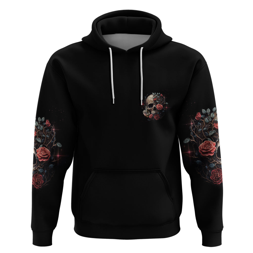 Next Time My Name Comes Out Rose Hoodie TS04