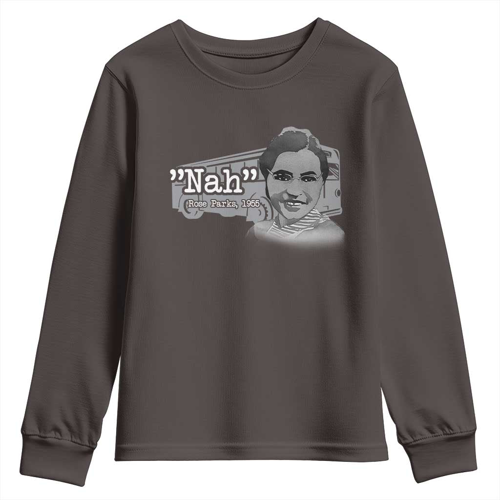 Nah Rosa Parks Youth Sweatshirt Bus 1955 Black History Month TS09