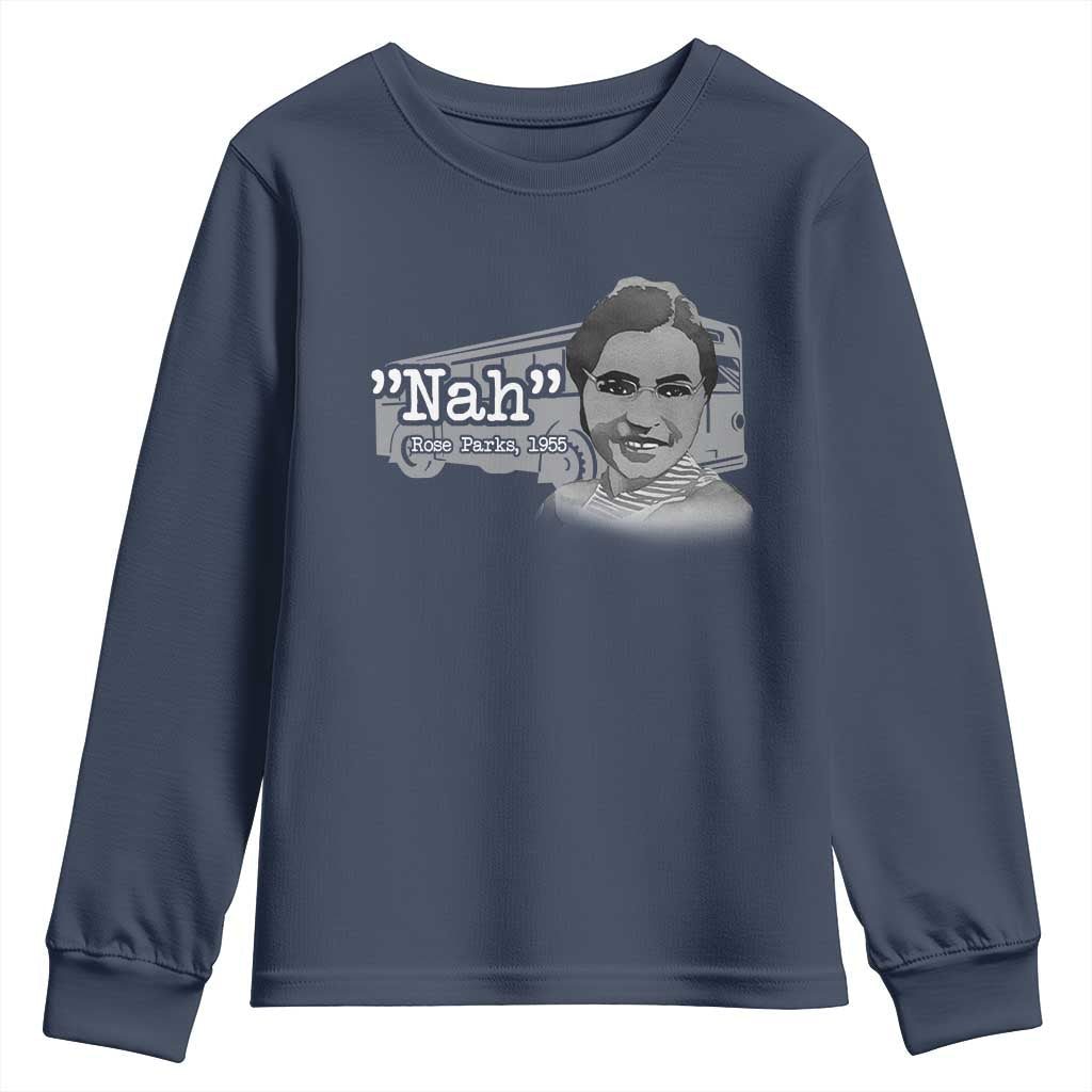 Nah Rosa Parks Youth Sweatshirt Bus 1955 Black History Month TS09