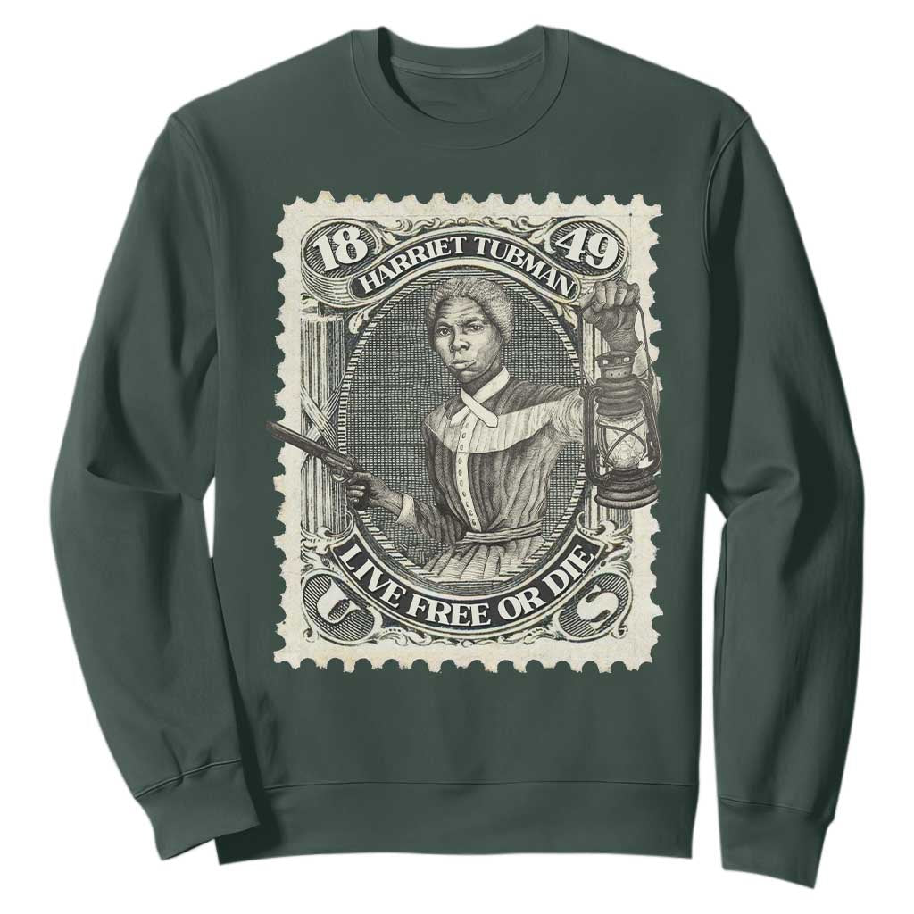 Harriet Tubman Sweatshirt Live Free Or Die Black History TS09