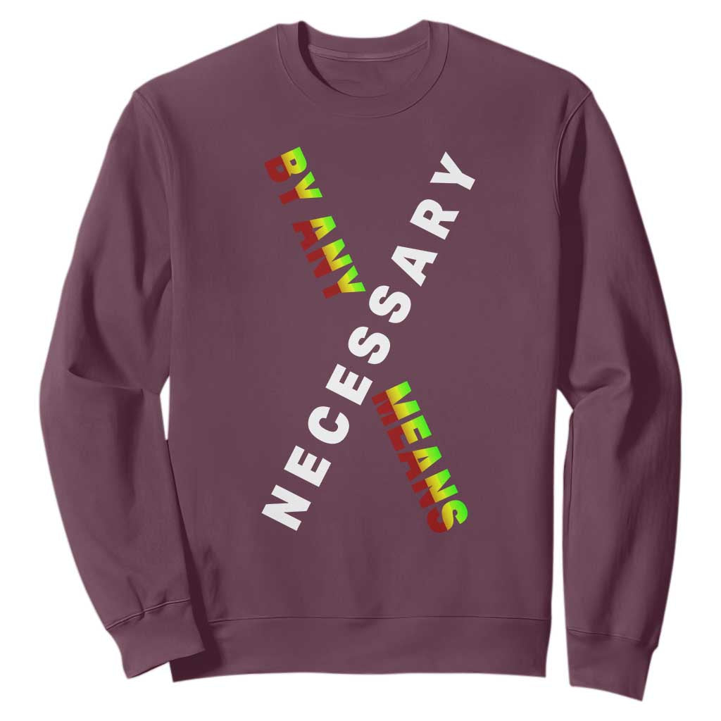 Malcolm X Sweatshirt By Any Means Necessary Black History TS09