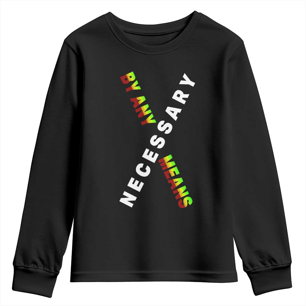 Malcolm X Youth Sweatshirt By Any Means Necessary Black History TS09