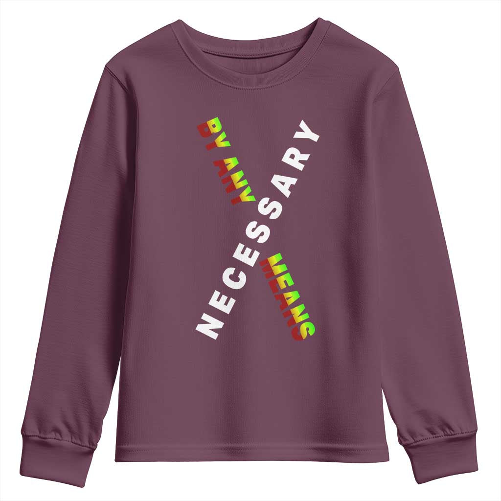 Malcolm X Youth Sweatshirt By Any Means Necessary Black History TS09