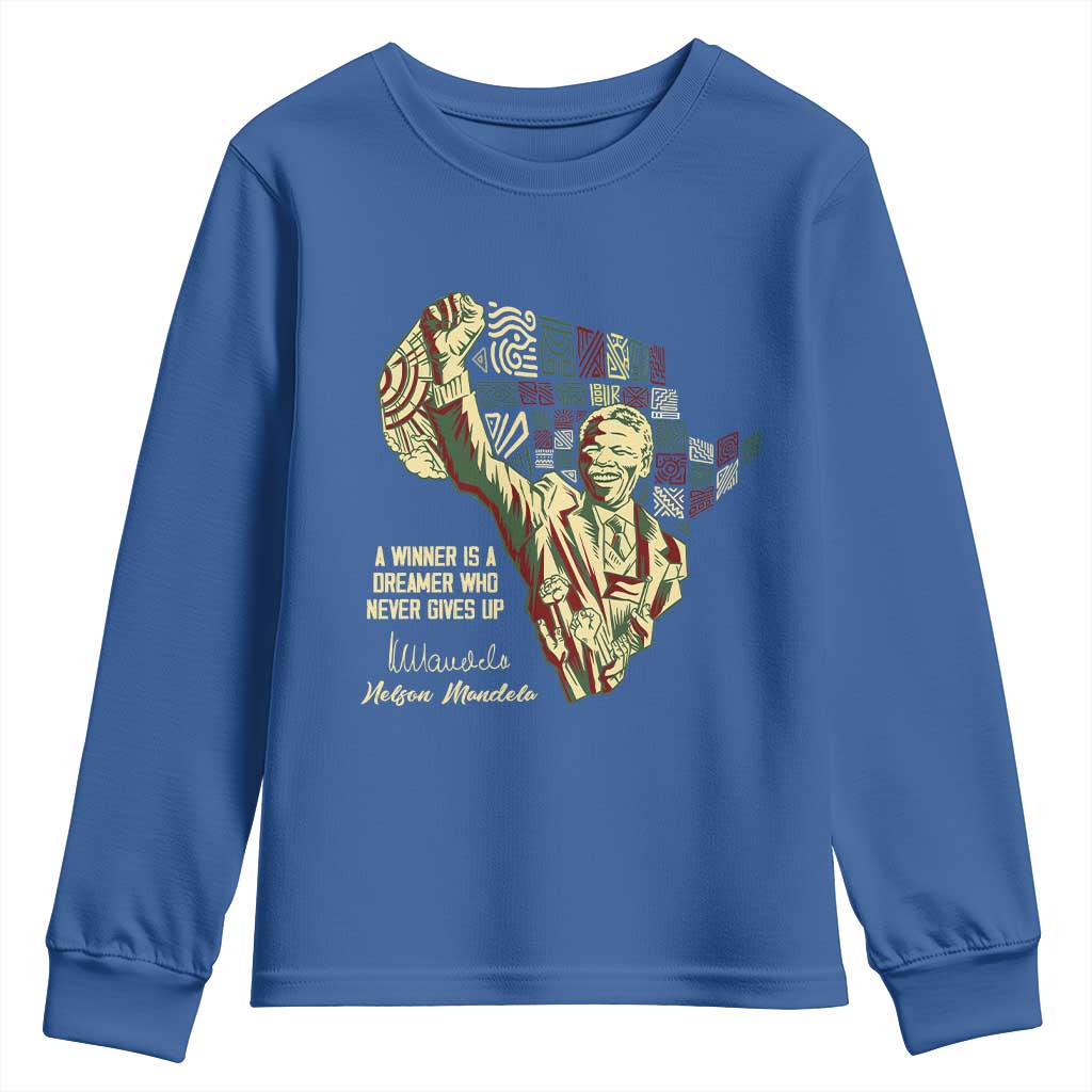 Nelson Mandela Youth Sweatshirt A Winner Is A Dreamer Who Never Gives Up TS09