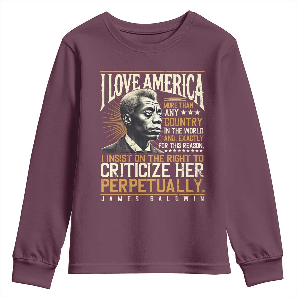 James Baldwin Youth Sweatshirt I Love America More Than Any Country In The World Black History TS09