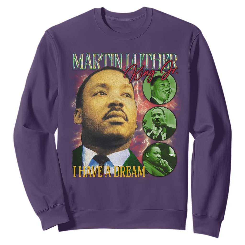 Martin Luther King Jr Sweatshirt I Have A Dream Black History MLK Day TS09