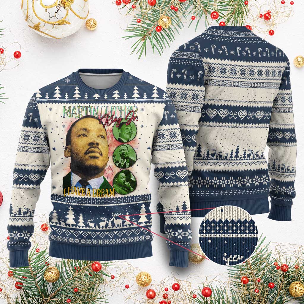 Martin Luther King Jr Ugly Christmas Sweater I Have A Dream MLK Day Black History TS09