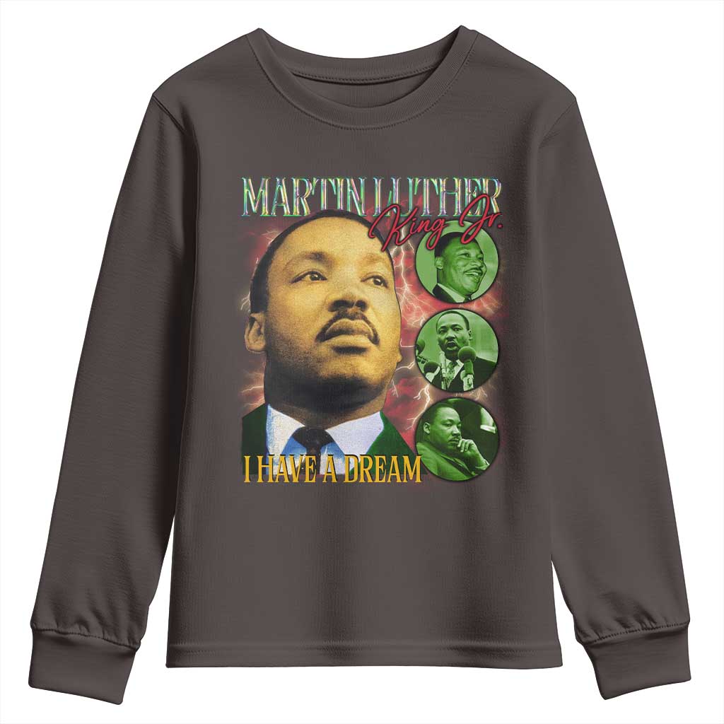 Martin Luther King Jr Youth Sweatshirt I Have A Dream Black History MLK Day TS09