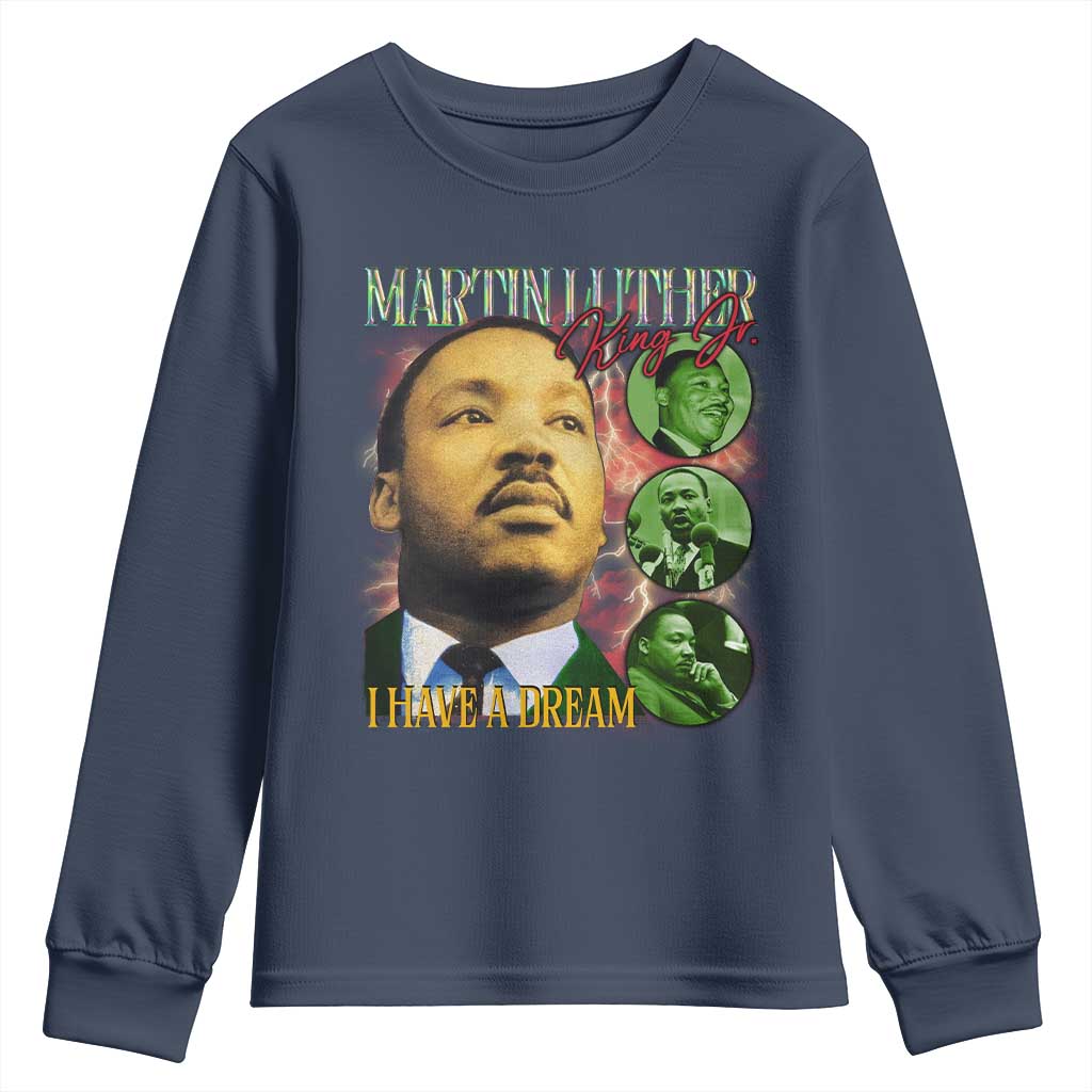 Martin Luther King Jr Youth Sweatshirt I Have A Dream Black History MLK Day TS09