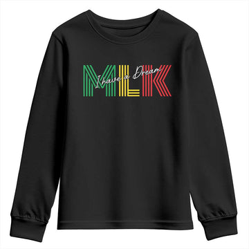 Martin Luther King Jr Day Youth Sweatshirt I Have A Dream Black History MLK TS09