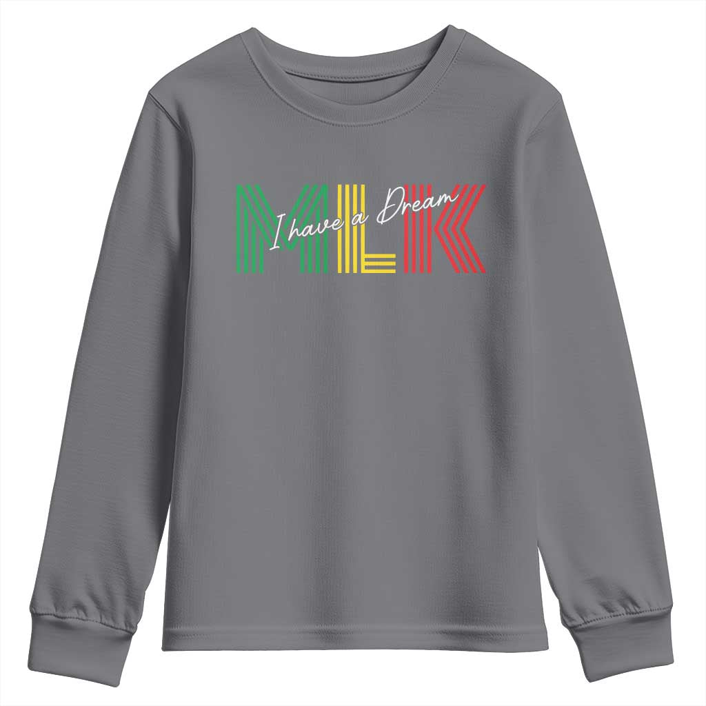 Martin Luther King Jr Day Youth Sweatshirt I Have A Dream Black History MLK TS09