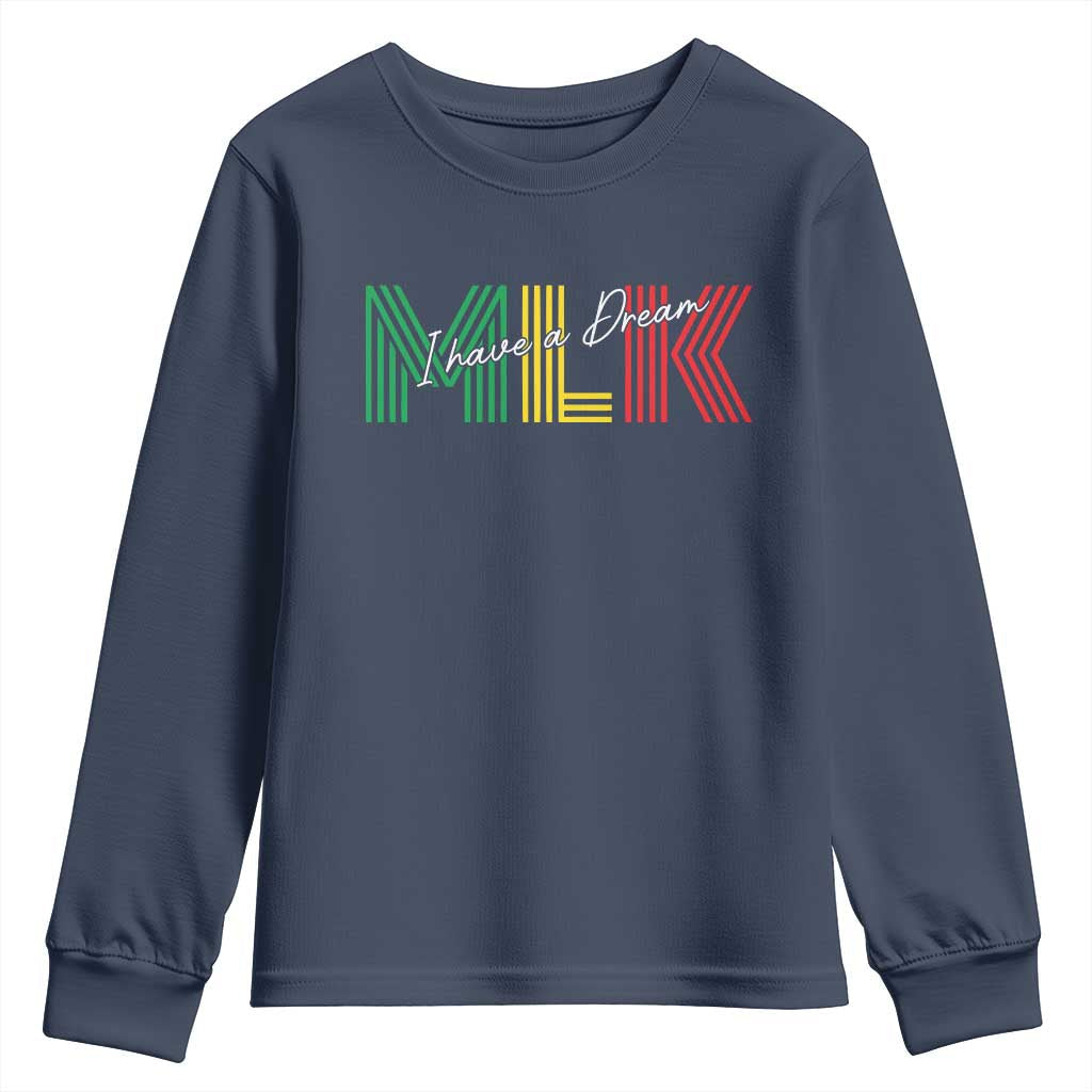 Martin Luther King Jr Day Youth Sweatshirt I Have A Dream Black History MLK TS09