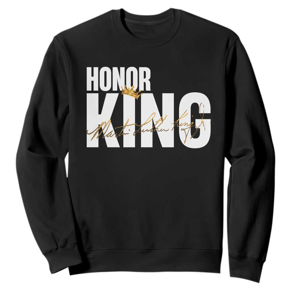 Martin Luther King Jr Day Sweatshirt Honoring The King MLK TS09