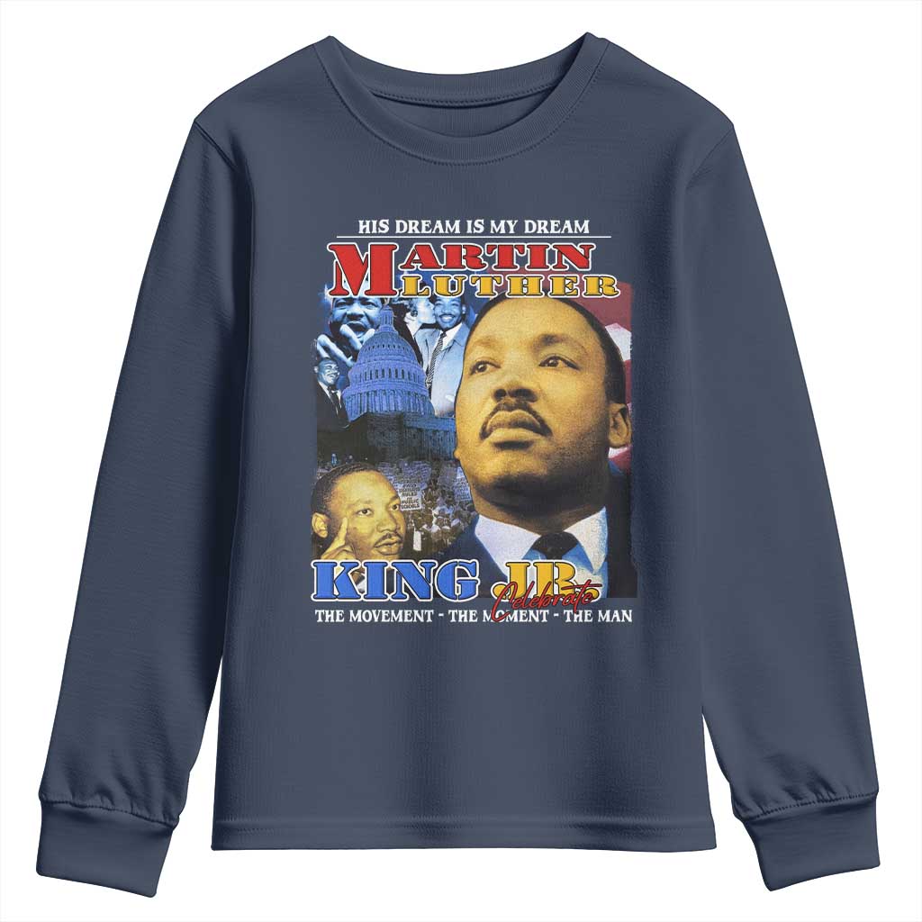 Martin Luther King Jr Youth Sweatshirt His Dream Is My Dream American Flag Black History MLK Day TS09