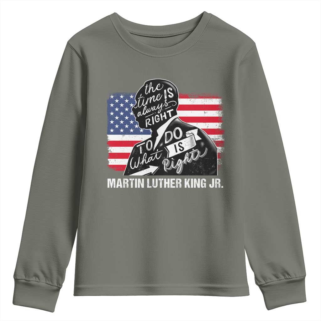 Martin Luther King Jr Youth Sweatshirt The Time Is Always Right To Do What Is Right MLK Day TS09