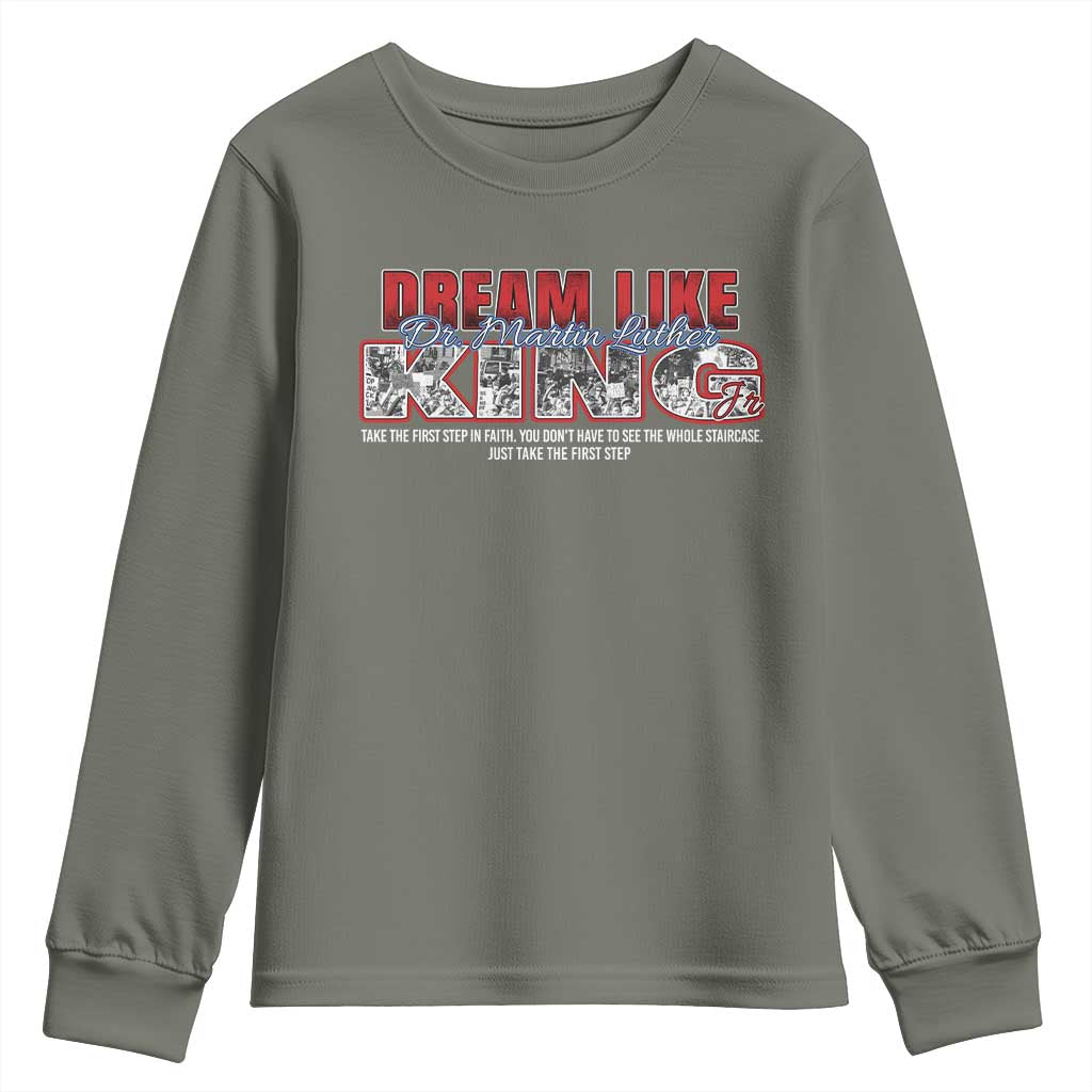 Martin Luther King Jr Youth Sweatshirt Just Take The First Step MLK Day TS09