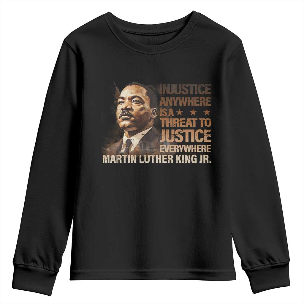 Martin Luther King Jr Youth Sweatshirt Injustice Anywhere Is A Threat To Justice Everywhere MLK Day TS09