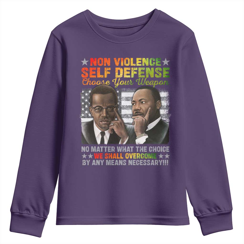 Malcolm X Martin Luther King Jr Youth Sweatshirt Choose Your Weapon No Matter What The Choice TS09