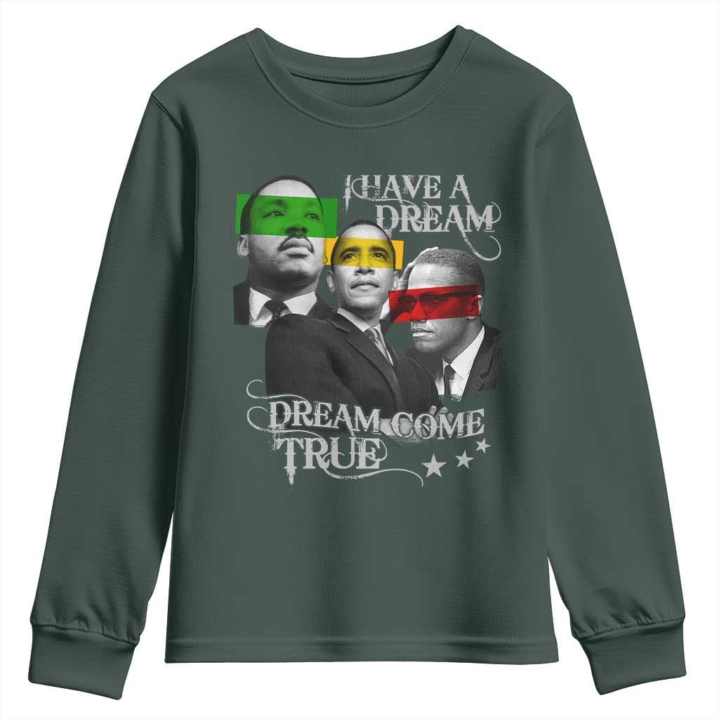 Obama MLK Malcolm X Youth Sweatshirt Dreams Come True Black History Pride TS09