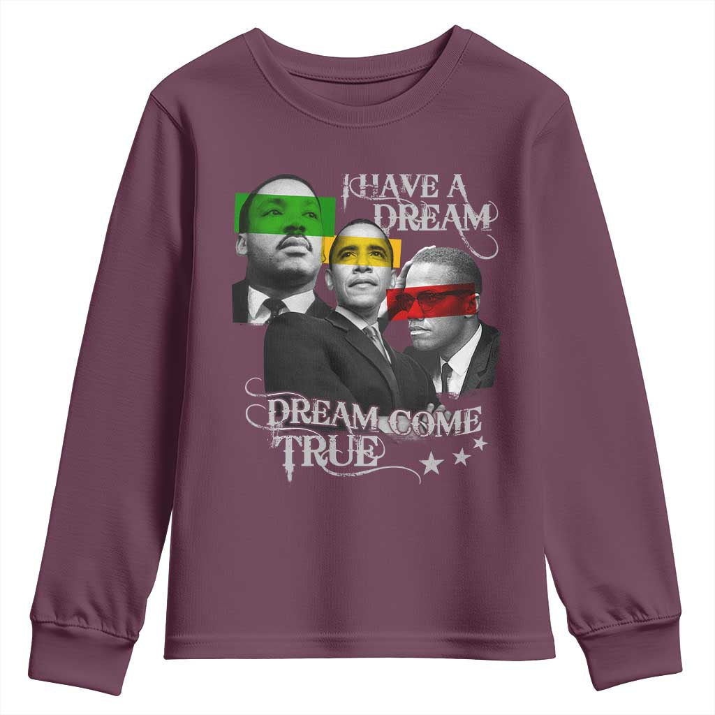 Obama MLK Malcolm X Youth Sweatshirt Dreams Come True Black History Pride TS09