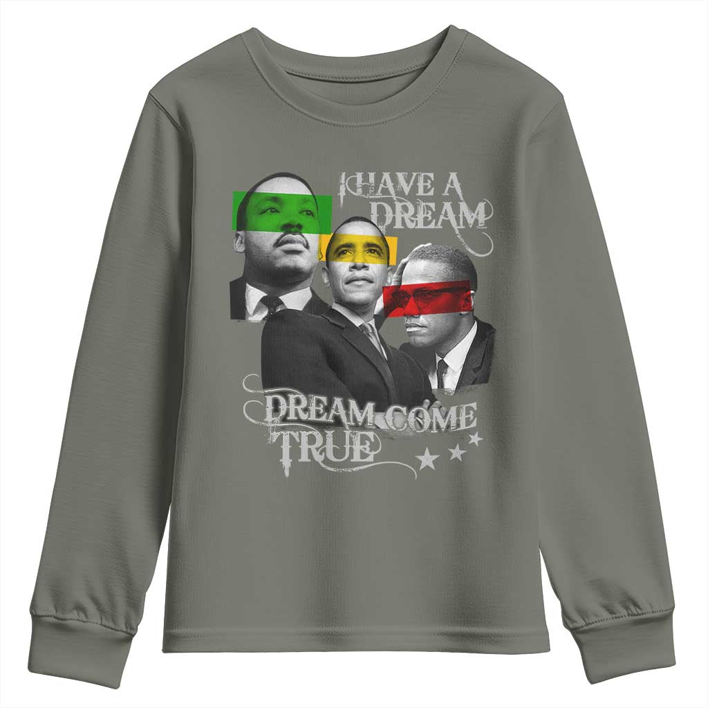 Obama MLK Malcolm X Youth Sweatshirt Dreams Come True Black History Pride TS09