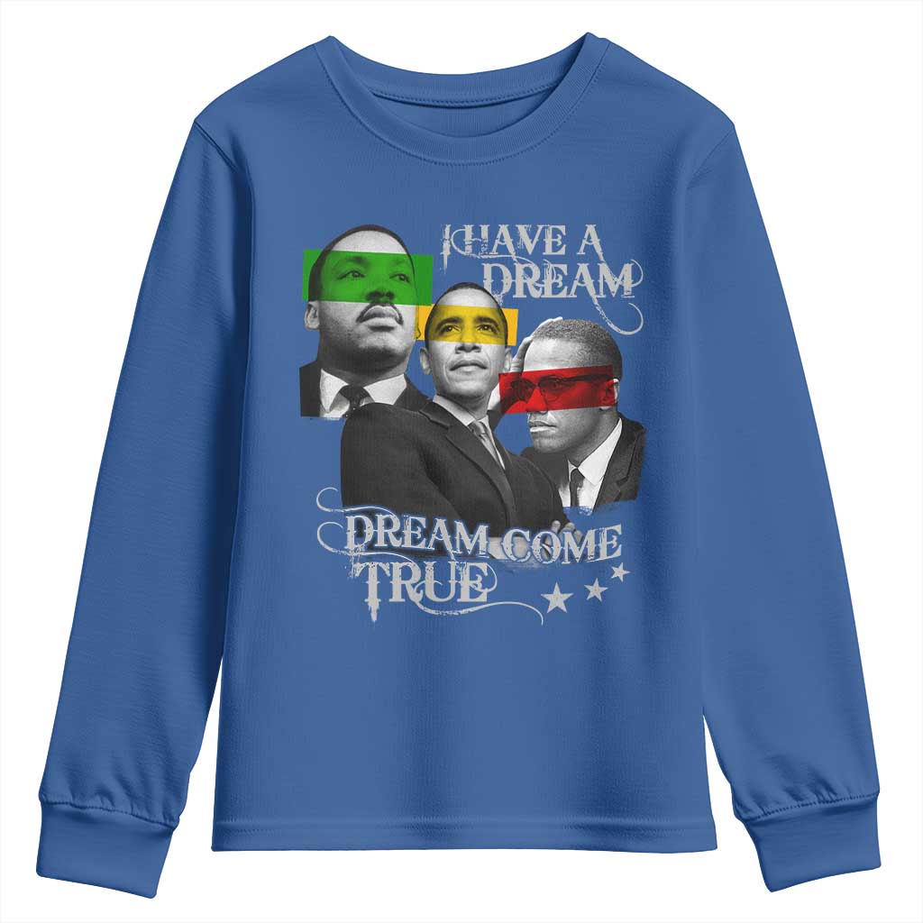 Obama MLK Malcolm X Youth Sweatshirt Dreams Come True Black History Pride TS09