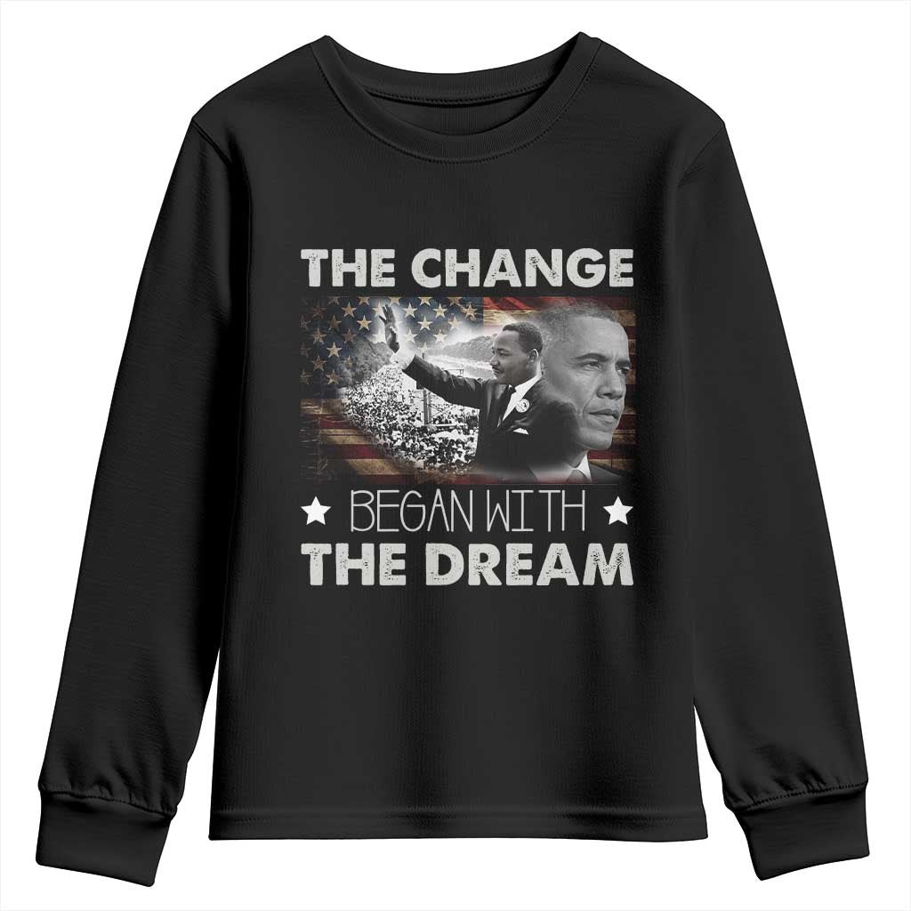 MLK Obama Youth Sweatshirt The Change Began With The Dream TS09
