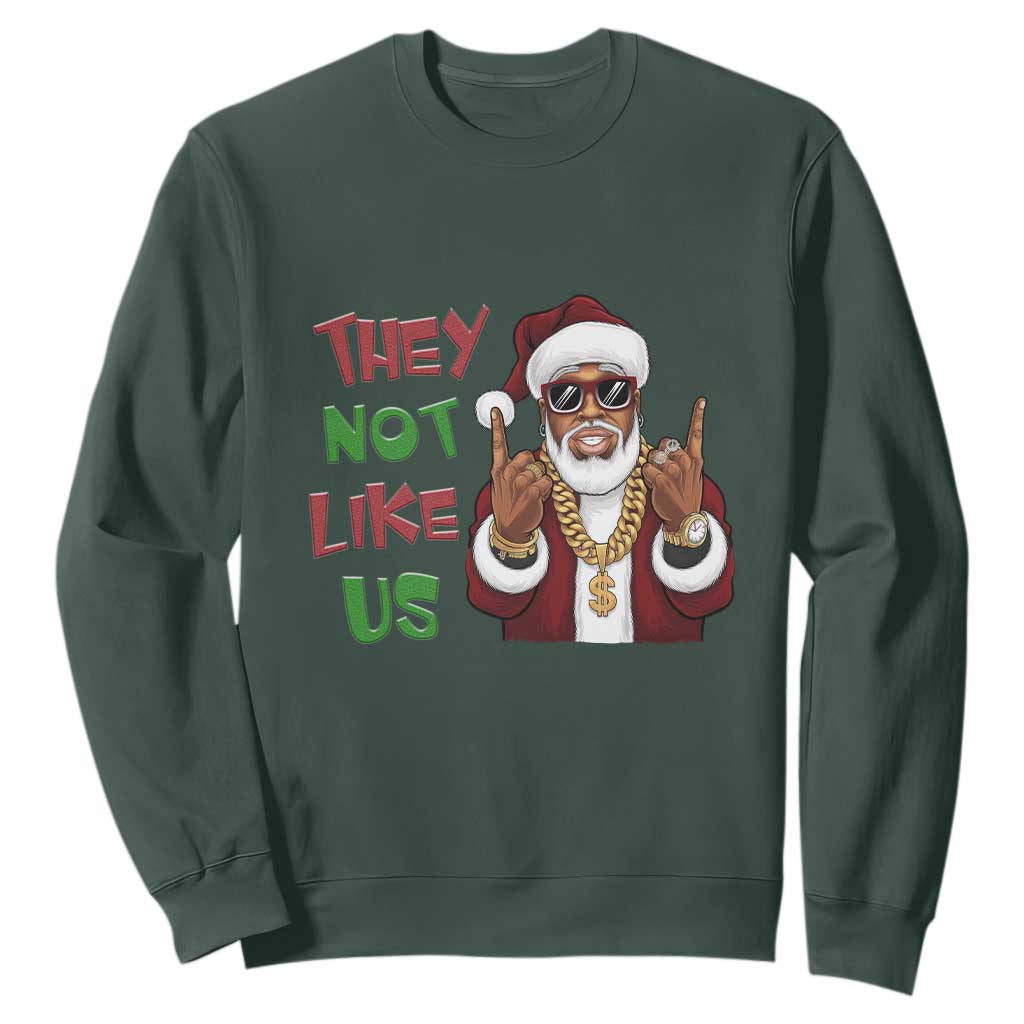 Funny Black Santa Xmas Hiphop Sweatshirt They Not Like Us African American Christmas TS09